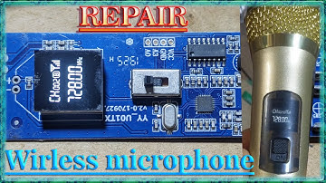 Repair wireless microphone