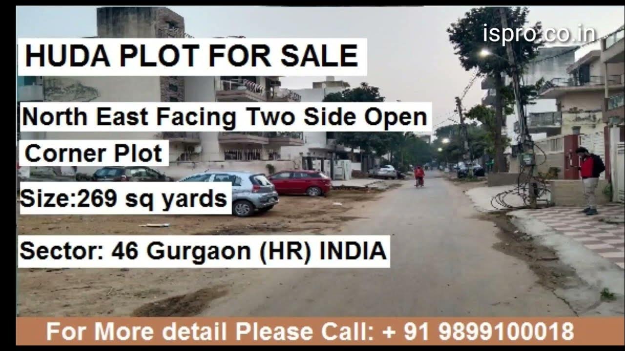 HUDA Plot for sale Sec 46 Gurgaon HR INDIA Call : + 91 9899100018 - YouTube