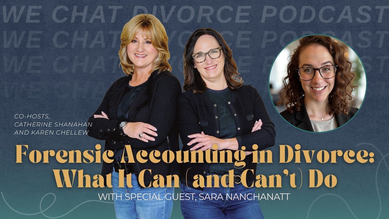 181. Forensic Accounting in Divorce: What It Can (and Can’t) Do with Sara Nanchanatt