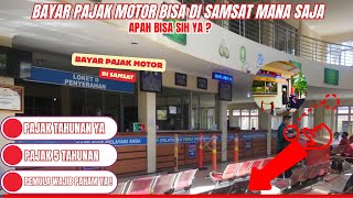 Cara Bayar Pajak Motor Apakah Bisa di Samsat Mana Saja I Bayar Pajak