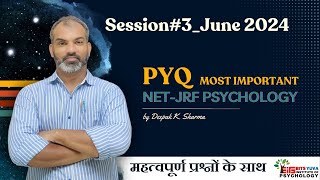 3. Most Repeated PYQ's of NTA-NET Psychology Exam, BITSYUVA with Deepak K Sharma