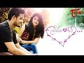 PREMANTE | Telugu Short Film 2016