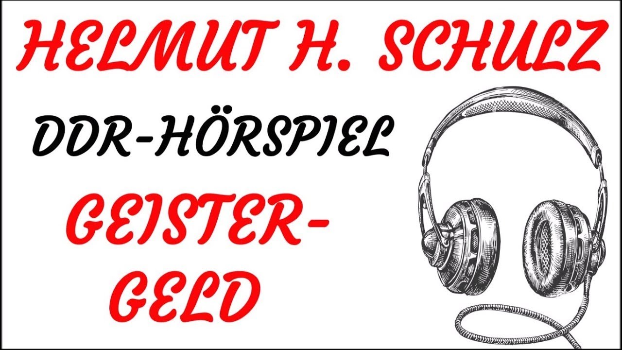DDR KRIMI Hörspiel - Helmut H. Schulz - GEISTERGELD (1981)