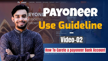 Create Payoneer Bank Account 2020 - Payoneer Use Complete Guideline