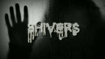 Intro Of Shivers (Stay Tuned)