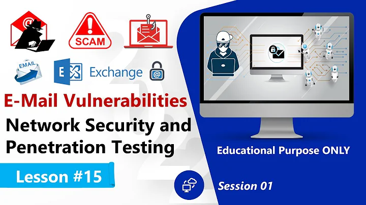 E-Mail Vulnerabilities - Network Security and Penetration Testing - Part I