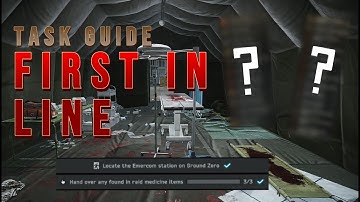 First In Line - Task Guide - Escape From Tarkov