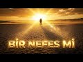 Bir Nefes Mi Anatolian Folk Rap Fusion Official Audio 