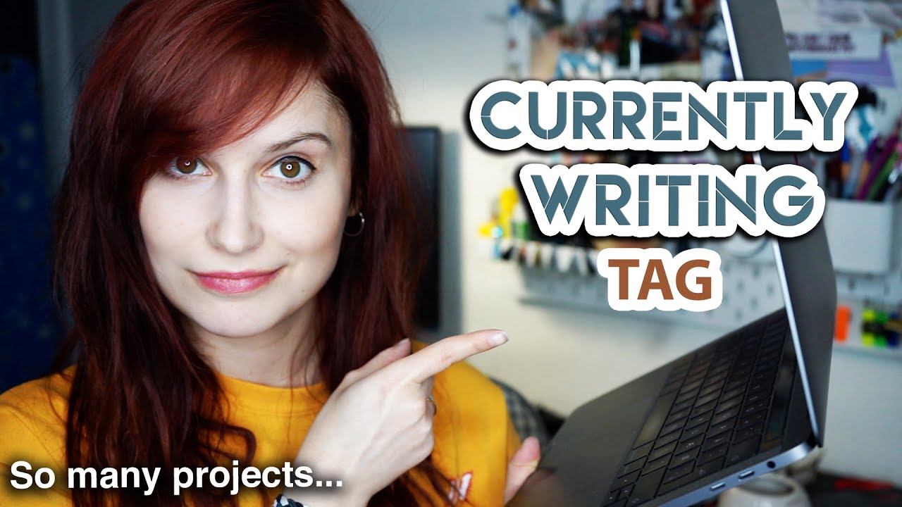 The Currently Writing Tag // Re-writing Books And Shiny New Ideas - YouTube