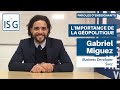 Limportance de la gopolitique rsume par gabriel miguez