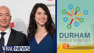 MacKenzie Scott gives $18 million grant to Durham Public Schools