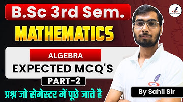 Most Important MCQs of Maths I B.Sc Math 3rd semester I ALGEBRA I Paper I MCQ I DDU,DBRAU