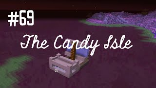 PIRATE INVASION  THE CANDY ISLE (EP.69)