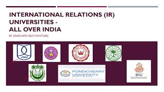Best MA International Relations (IR) Universities in India - JNU - JMI - All Over India