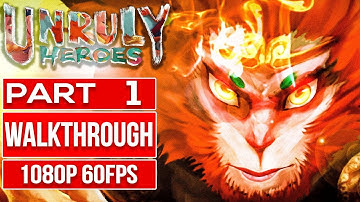UNRULY HEROES (100% All Scrolls) Gameplay Walkthrough Part 1 No Commentary [1080p 60fps]