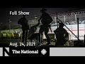 CBC News: The National | Escape from Kabul, B.C. mask mandate, Young voters