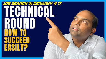 Technical round interview-You will never fail if you prepare this way |JobSearch in Germany#17