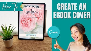 How To Easily CREATE AN EBOOK COVER in Canva