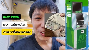 Cách Rút Tiền Thẻ Yucho tại Nhật Bản Cách Chuyển Tiền Nạp Tiền  Chi Tiết