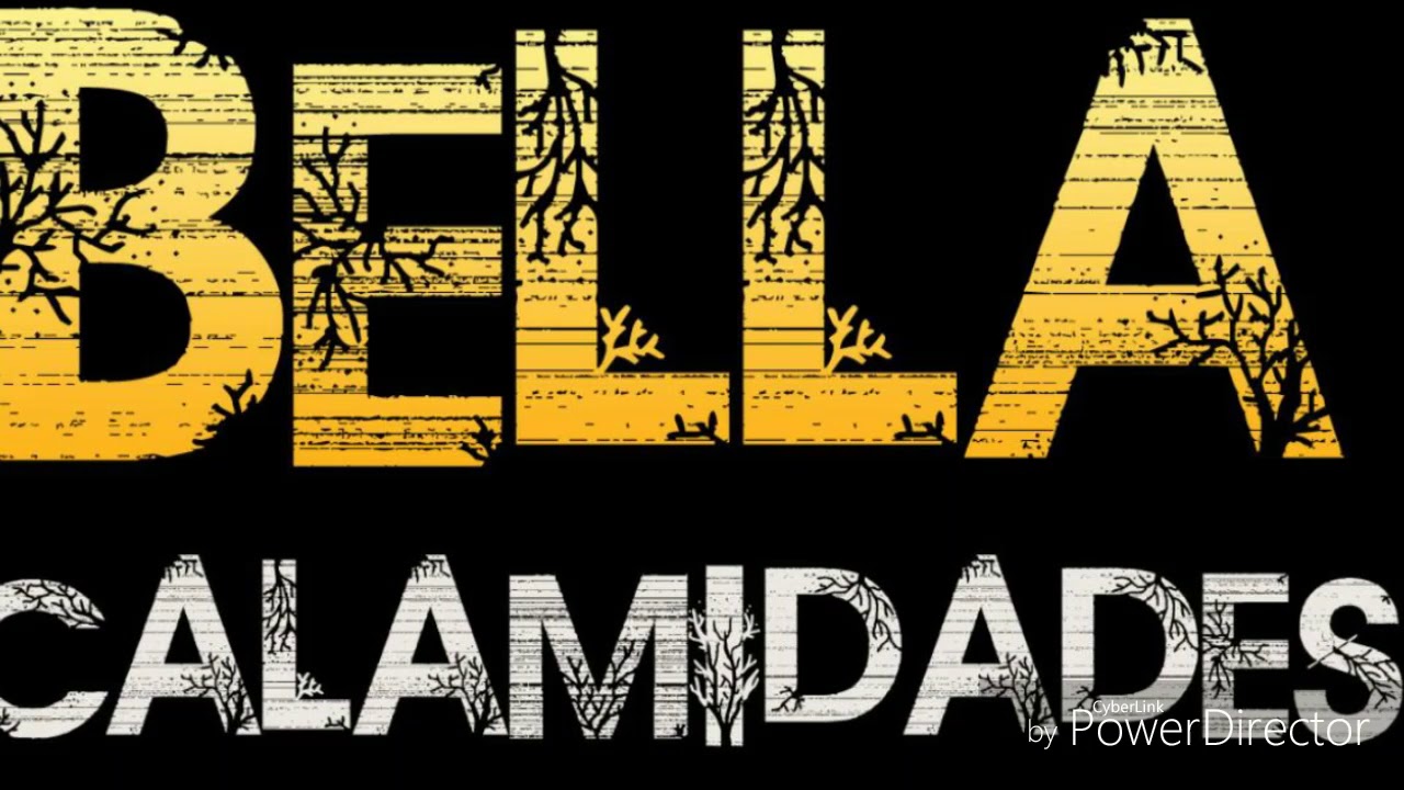 Bella Calamidades - ( Soundtrack ) - Dramático Incidental