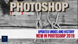 Undos and History: Updated in Photoshop CC 2019