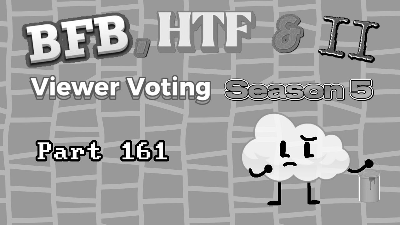 BFB, HTF & II Viewer Voting Season 5 Part 161 - YouTube