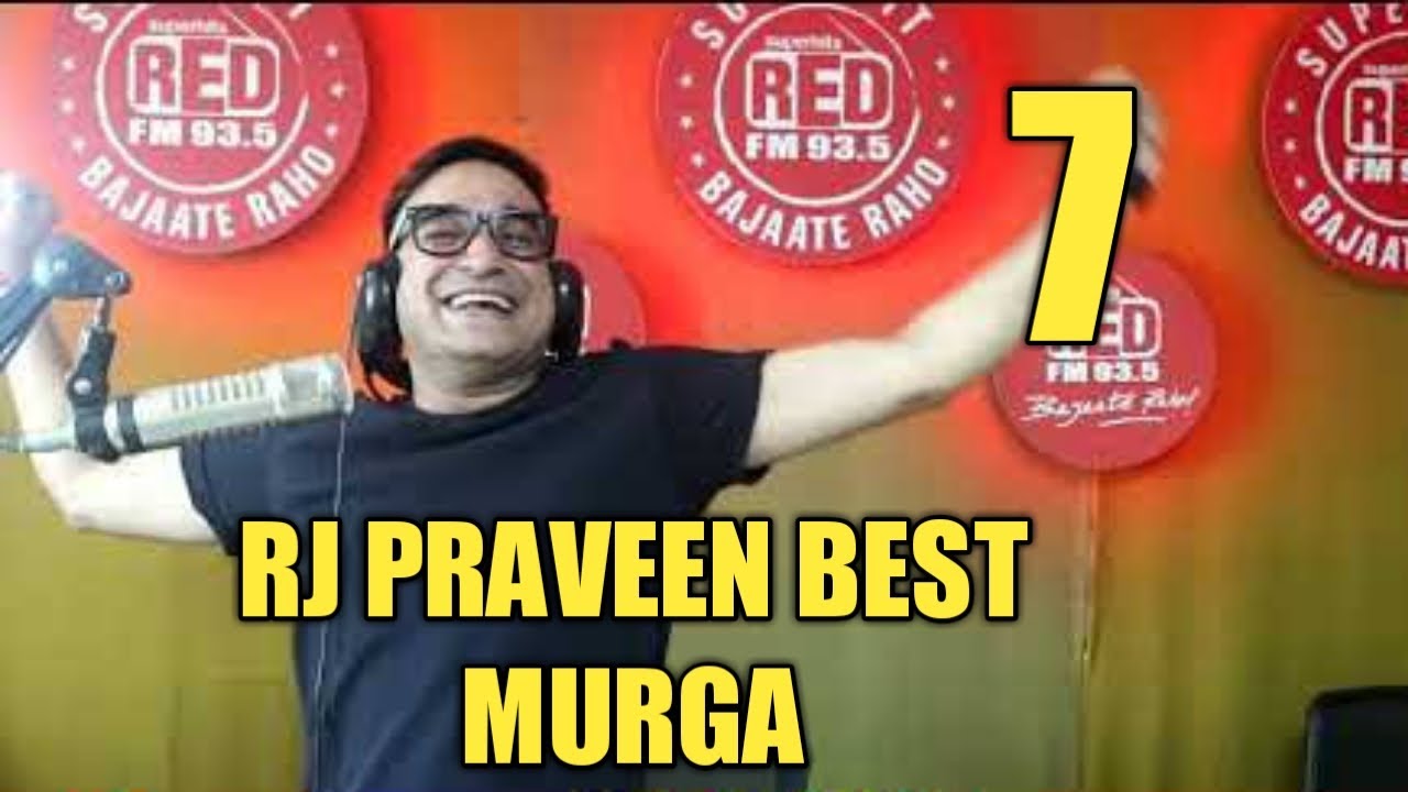 Red Murga RjPraveenTop  10 Rj Praveen RedFmMurga Latest 2020 Part   07
