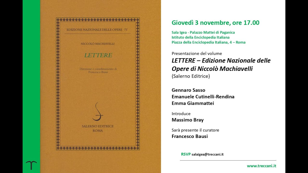 Presentazione del volume LETTERE – Edizione Nazionale delle Opere di Niccolò Machiavelli 03.11.2022
