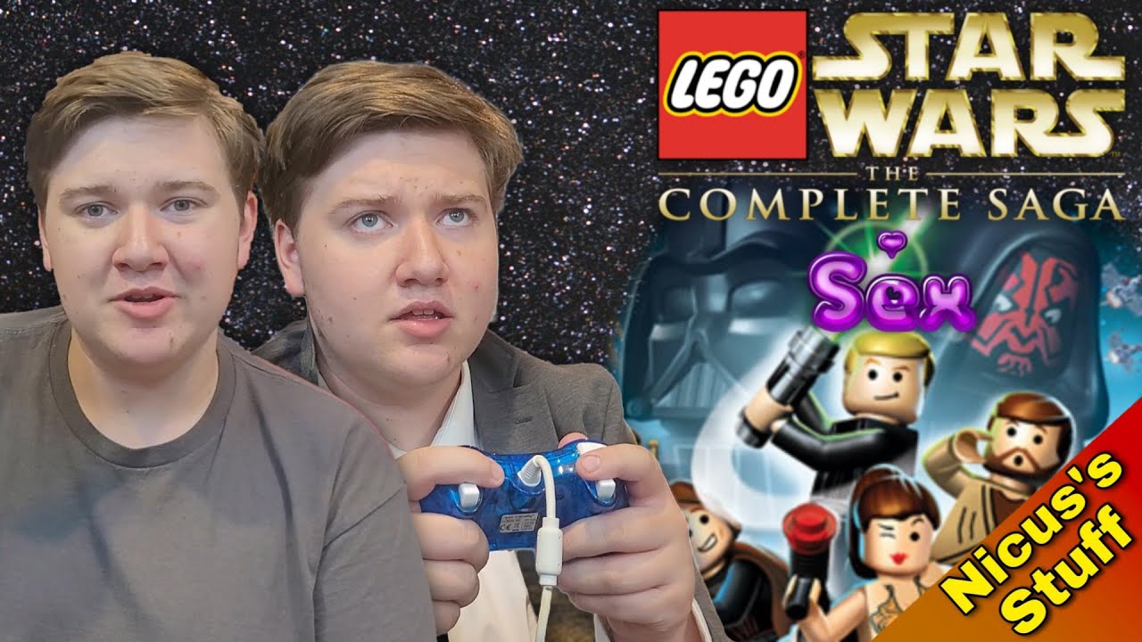 LEGO Star Wars The Complete Saga - Sex | Nicus's Stuff - YouTube