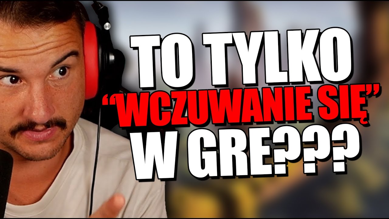 CZYM TAK WŁAŚCIWIE JEST IMERSJA W GRACH???