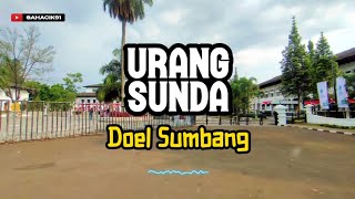 URANG SUNDA - DOEL SUMBANG (Lirik Lagu Sunda)