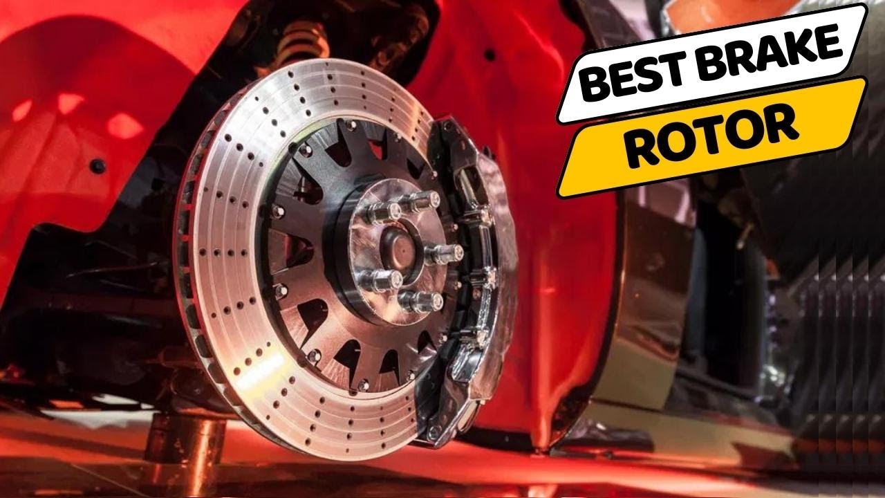 Best Brake Rotor in 2023 Top 5 Brake Rotors Review YouTube