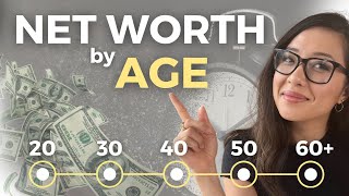 How Much Net Worth by Age 2024 (Surprising)