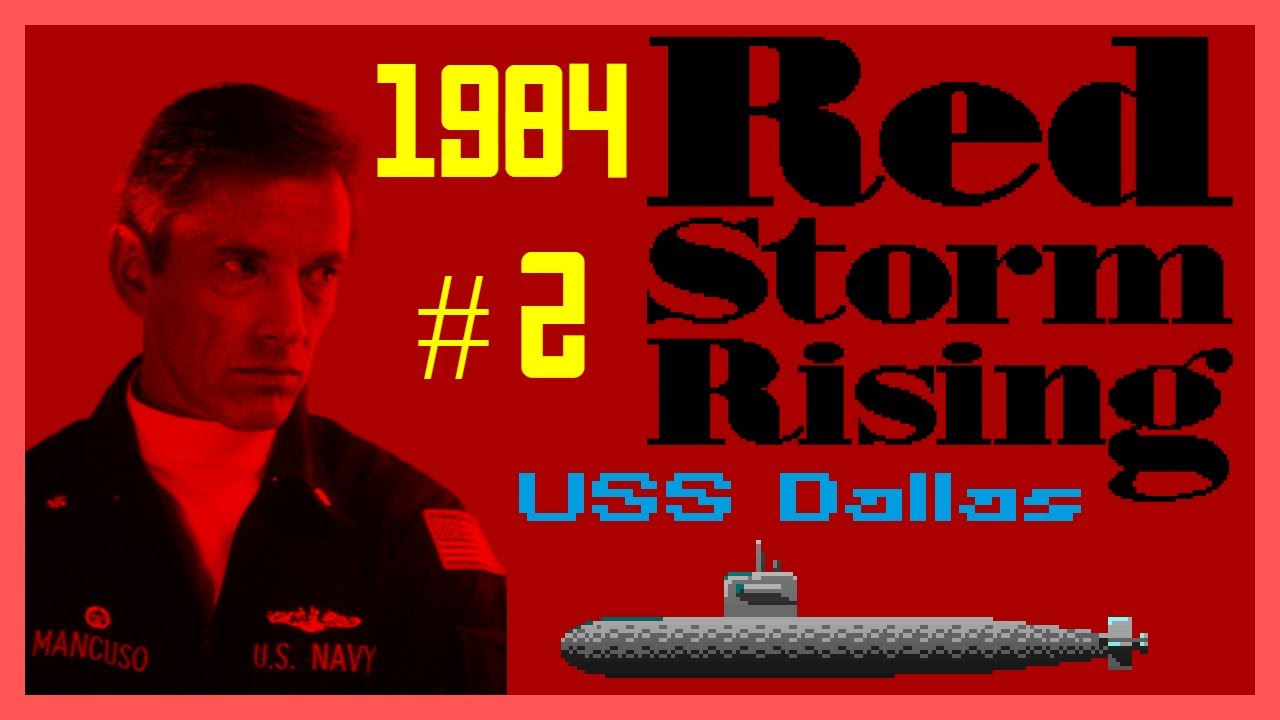 Red Storm Rising - 1984 campaign #2 - YouTube