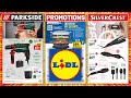 Catalogue lidl du 31 mai 2023  arrivage parkside  silvercrest