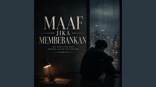 Maaf Jika Membebankan