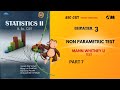 Mann Whitney U test | part 7 | Non Parametric Test |  chapter 3 | Statistics ii #part7