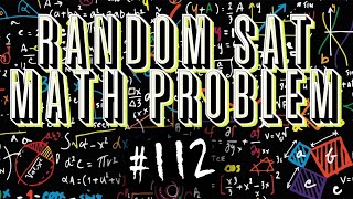 Random SAT Math Problem # 112 (Only You) - Solving an Equation with Variables on Both Sides