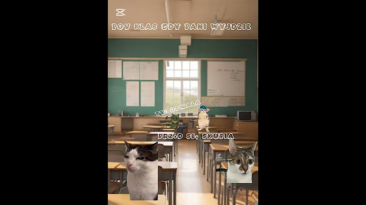 Pov Klas gdy pani wyjdzie😂