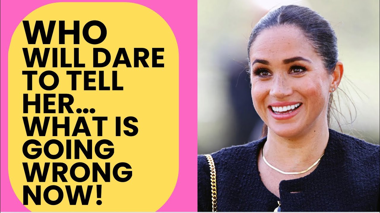 MEGHAN - WHAT COULD POSSIBLY GO WRONG? #meghanandharry #meghan #royal