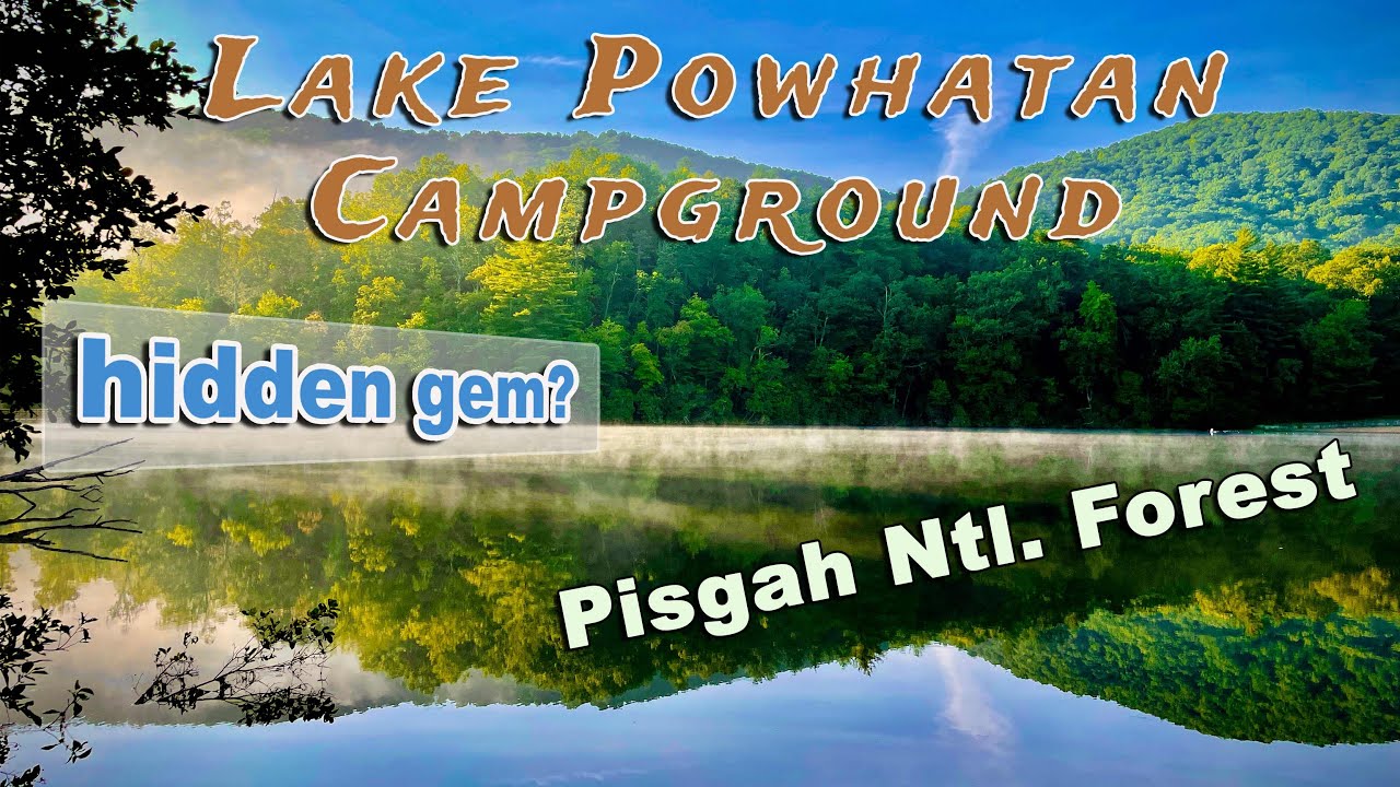Кемпинг на озере Поухатан, Эшвилл, Северная Каролина | Национальный лес Писга