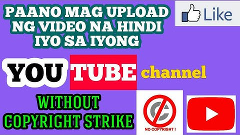 paano mag upload ng video na hindi iyo sa iyong youtube channel || without copyright strikes 2024