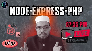 Live Explanation of Node Js | Express | PHP | EJS | MongoDB | MySQL | PHPMYADMIN