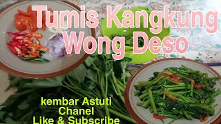 Tumis Kangkung Wong Desa Enak