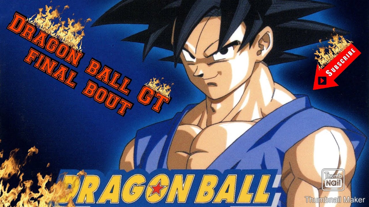 dragon ball GT final bout ps1 YouTube