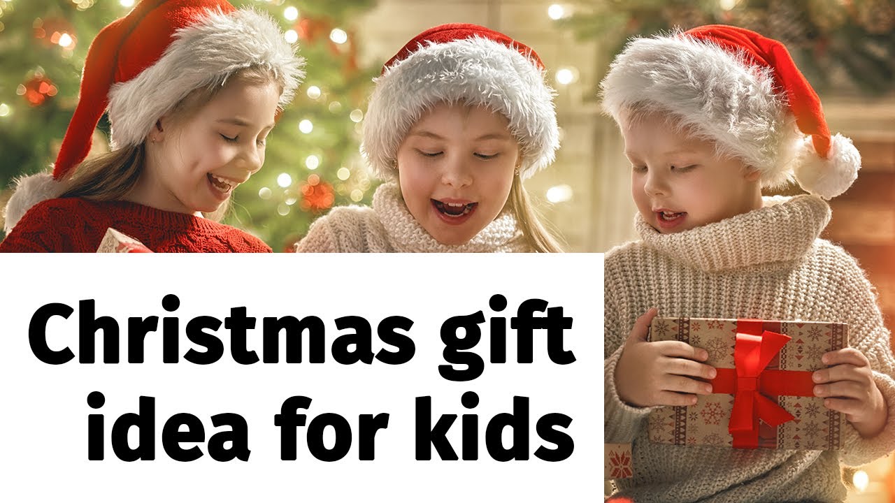 The best ever christmas gift for kids YouTube
