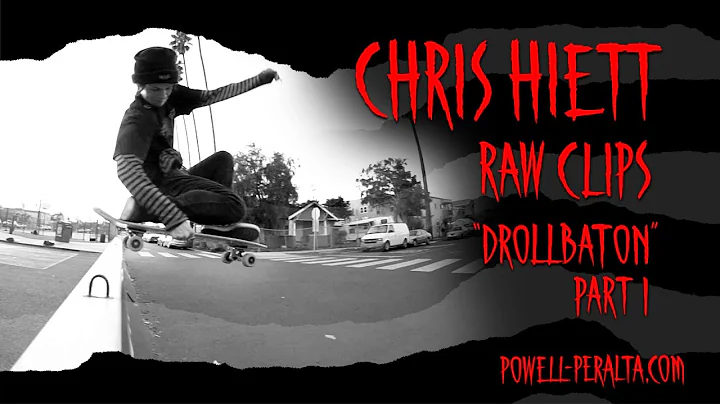 Chris Hiett 'Raw Clips' - The Berrics "Drollbaton"...