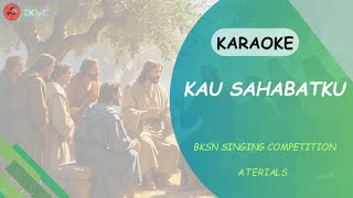 KARAOKE KAU SAHABATKU CHORD=C