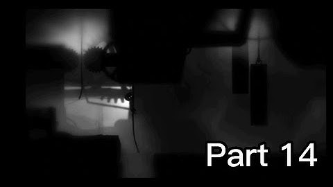 LIMBO: Part 14 Gameplay Walkthrough