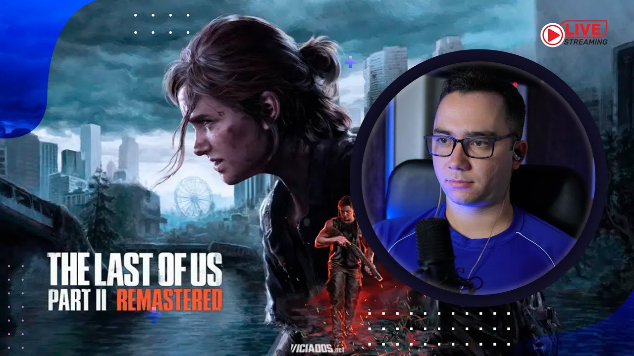 The Last Of Us 2 Remasterizado (Dublado)